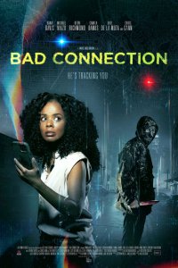 Смотреть Плохая связь онлайн в HD качестве 1080p Смотреть Плохая связь онлайн в HD качестве 1080p