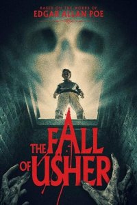 Смотреть Падение Ашеров онлайн в HD качестве 1080p Смотреть Падение Ашеров онлайн в HD качестве 1080p