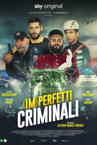 Смотреть (Не)идеальные преступники онлайн в HD качестве 1080p Смотреть (Не)идеальные преступники онлайн в HD качестве 1080p